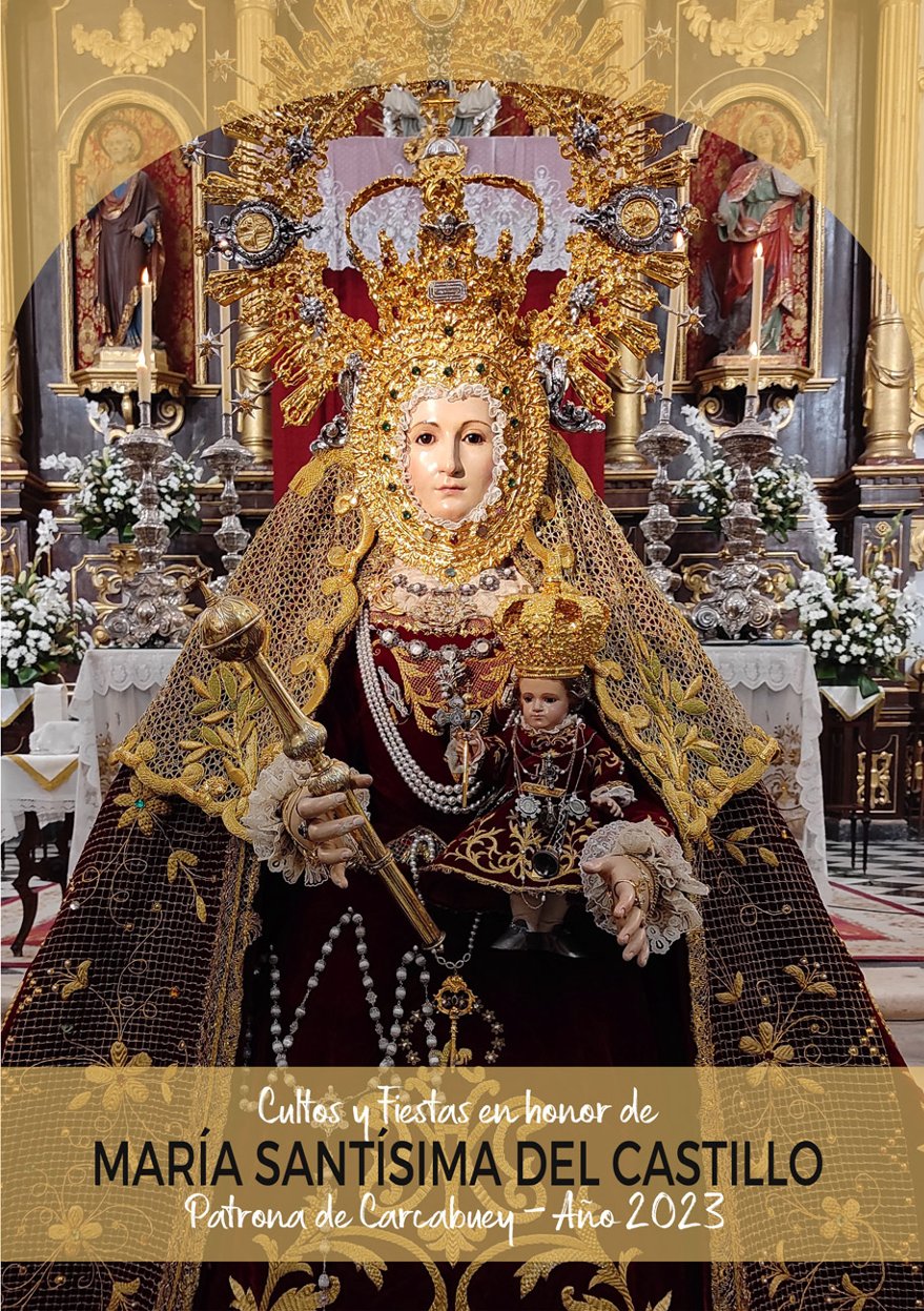 Fiestas patronales en honor de Nuestra Señora del Castillo 2023 Carcabuey
